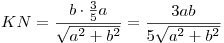 KN = \frac{{b \cdot \frac{3}{5}a}}{{\sqrt {a^2  + b^2 } }} =
\frac{{3ab}}{{5\sqrt {a^2  + b^2 } }}