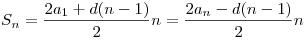 S_n = \frac{{2a_1 + d(n - 1)}}{2}n = \frac{{2a_n - d(n - 1)}}{2}n