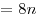 = 8n