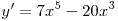 y' = 7x^5  - 20x^3