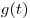 g(t)