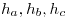 h_a , h_b , h_c 