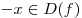 - x \in D(f)