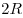 2R