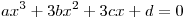 ax^3  + 3bx^2  + 3cx + d = 0
