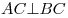 AC \bot BC