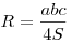 R =
\frac{{abc}}{{4S}}