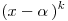 (x - \alpha \,)^k