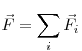 \vec F = \sum\limits_i {\vec F_i } 