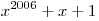 x^{2006} + x + 1