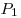 P_1