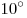 10^\circ