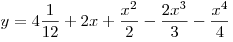 y = 4\frac{1}{{12}} + 2x + \frac{{x^2 }}{2} - \frac{{2x^3 }}{3} - \frac{{x^4 }}{4}