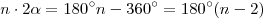 n \cdot 2\alpha = 180^\circ n - 360^\circ  = 180^\circ (n - 2)