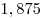 1,875