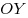 OY