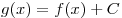 g(x) = f(x) + C