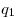  q_1 