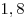 1,8
