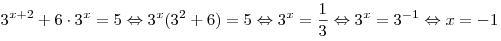 3^{x + 2} + 6 \cdot 3^x  = 5 \Leftrightarrow 3^x (3^2 + 6) = 5\Leftrightarrow 3^x  = \frac{1}{3} \Leftrightarrow 3^x  = 3^{ - 1} 
\Leftrightarrow x =  - 1