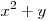 x^2  + y