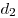d_2 