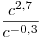 \frac{{c^{2,7} }}{{c^{ - 0,3} }}