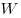 W