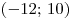 (-12; \,10)