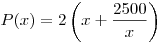 P(x) = 2\left( {x + \frac{{2500}}{x}} \right)