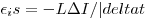  \epsilon_is = -L \Delta I/ |delta t 