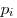 p_i 