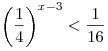 \left( {\frac{1}{4}} \right)^{x - 3} < \frac{1}{{16}}