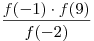 \frac{{f( - 1) \cdot f(9)}}{{f( - 2)}}