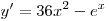 y' = 36x^2 - e^x