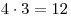 4 \cdot 3 = 12