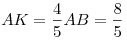 AK = \frac{4}{5}AB = \frac{8}{5}