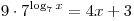 9 \cdot 7^{\log _7 x} = 4x + 3