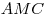 AMC