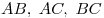 AB,\;AC,\;BC