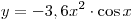 y = - 3,6x^2 \cdot \cos x