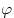 \varphi