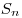 S_n