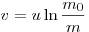 v = u\ln \frac{{m_0 }}{m}