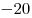 -20