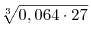 \sqrt[3]{{0,064 \cdot 27}}