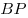 BP