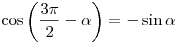 \cos \left( {\frac{{3\pi }}{2} - \alpha } \right) = - \sin \alpha