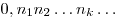 0,n_1 n_2  \ldots n_k \ldots 