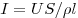I = US/\rho l